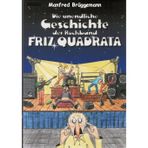 Die unglaubliche Geschichte der Rockband Friz Quadrata: Comic, 80er Jahre, Nostalgie, Rockband, Musik,