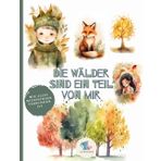 Die Wälder sind ein Teil von mir