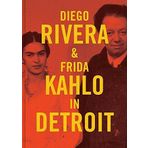 [Diego Rivera and Frida Kahlo in Detroit (Edition transcript)] [By: Rosenthal, Mark] [February, 2015]