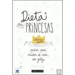 Dieta das Princesas (Portuguese Edition) [Paperback] Catarina Beato