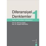 Diferansiyel Denklemler 1 Teori ve Problem Çözümleri - Ayşegül Daşcıoğlu - Mehmet Sezer
