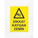 Dijidepo Dikkat Kaygan Zemin Uyarı Levhası - 50X70 CM - 5MM DEKOTA