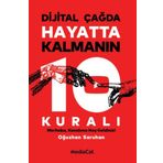 Dijital Çağda Hayatta Kalmanın 10 Kuralı - Oğuzhan Saruhan