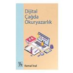 Dijital Çağda Okuryazarlık Kemaş İnal