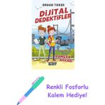 Dijital Dedektifler 1: Kamera Arkası + Renkli Fosforlu Kalem
