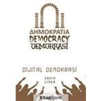 Dijital Demokrasi - Şahin Ciner