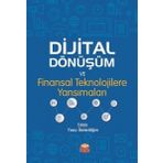 Dijital Dönüşüm ve Finansal Teknolojilere Yansımaları - Yavuz Demirdöğen