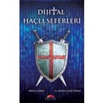 Dijital Haçlı Seferleri - Murat Dağıtmaç Okan Özbay