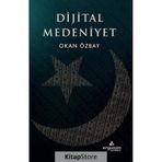 Dijital Medeniyet - Okan Özbay