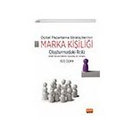 Dijital Pazarlama Stratejilerinin Marka Kişiliği Oluşturmadaki Rolü - Vakıf Üniversiteleri Üzerine Bir Analiz Nobel Bilimsel Eserler