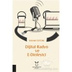 Dijital Radyo Ve E-dinleyici - Bahar Öztürk