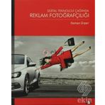 DIJITAL TEKNOLOJI ÇAĞINDA REKLAM FOTOĞRAFÇILIĞI - OSMAN ÜRPER