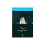 Dijital Yorgunluk - Kemal Sayar Berna Yılmaz