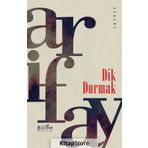 Dik Durmak - Arif Ay