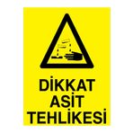 Dikkat Asit Tehlikesi Uyarı Tabelası - 20x30 Alüminyum Kompozit Panel - KM20