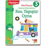 Dikkat Atölyesi Yayınları Okul Öncesi Eğitici Kitaplar 3. Seviye Makas Etkinlikleri Kes, Yapıştır, Oyna 3-6 Yaş