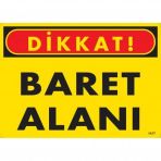 Dikkat Baret Alanı Uyarı Levhası 25x35 Kod1417