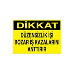Dikkat Düzensizlik İşi Bozar... Uyarı Tabelası - 35x50 Alüminyum Kompozit Panel - İK9