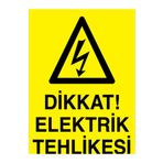 Dikkat Elektrik Tehlikesi Uyarı Tabelası - 20x30 Alüminyum Kompozit Panel - E21