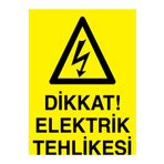 Dikkat Elektrik Tehlikesi Uyarı Tabelası - 50x70 Alüminyum Kompozit Panel - E21