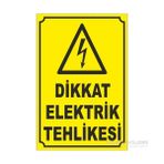 Dikkat Energy Tehlikesi Uyarı Levhası Büyük Boy 30*20cm