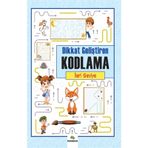 Dikkat Geliştiren Kodlama –İleri Seviye - Serhat Filiz