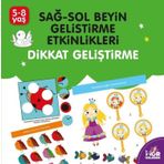 Dikkat Geliştirme 5 - 8 Yaş Mor Kelebek: Sağ - Sol Beyin Geliştirme Etkinlikleri