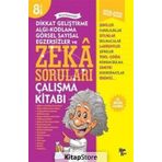 Dikkat Geliştirme, Algı-kodlama, Görsel Sayısal, Egzersizler Ve Zeka Soruları 8 - Kolektif
