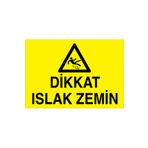 Dikkat Islak Zemin Uyarı Tabelası - 35x50 Alüminyum Kompozit Panel - TU3