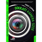 Dikkat! Kamera Sizde Fırat Çapkın