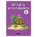 Dikkat ve Görsel Algılama 3 Yaş - Beyaz Panda Yayınları