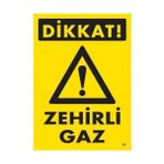 Dikkat Zehirli Uyarı Levhası 25X35 Kod:797