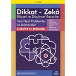 Dikkat - Zeka Bilişsel ve Düşünsel Beceriler (8-12 Yaş) - Yeni Nesil Problemler ve Bulmacalar: 3 Seviye 41 Etkinlik