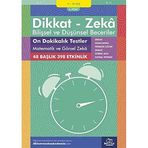 Dikkat Zeka - Bilişsel ve Düşünsel Beceriler (9-10 Yaş) - On Dakikalık Testler: Matematik ve Görsel Zeka: 48 Başlık 398 Etkinlik