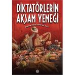Diktatörlerin Akşam Yemeği - Victoria Clark Melissa Scott