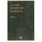 Diktatörlük Sendromu - Ala El Asvani