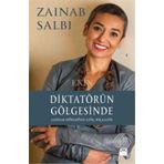Diktatörün Gölgesinde - Zainab Salbi