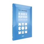 Dil Bilgisi ve Anlam Bilgisi Çözümlemeleri - Günay Karaağaç