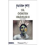 Dil Öğreten Hikayeler - 2 - Melissa Mey