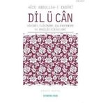DIL Ü CAN - HACE ABDULLAH EL-ENSARI-EL HEREVI