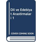 Dil ve Edebiyat Araştırmaları 1 - Faruk Yıldırım