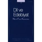 Dil ve Edebiyat - Necip Fazıl Kısakürek