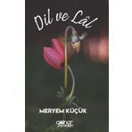 Dil ve Lal - Meryem Küçük - Gülnar Yayınları