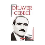 Dilaver Cebeci - Talat Ülker