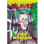 Dilaver -Panayır Başlıyor - Şeref Düzyatanlar