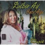 Dilber Ay - Hacı Ağa CD