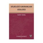 Dilbilgisi Kavramları Sözlüğü - Tahir Yüksel