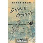 Dilden Gönüle - Murat Özkul