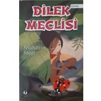 Dilek Meclisi - Selahattin Saygı