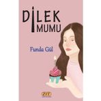 Dilek Mumu - Funda Güleç Yalçın